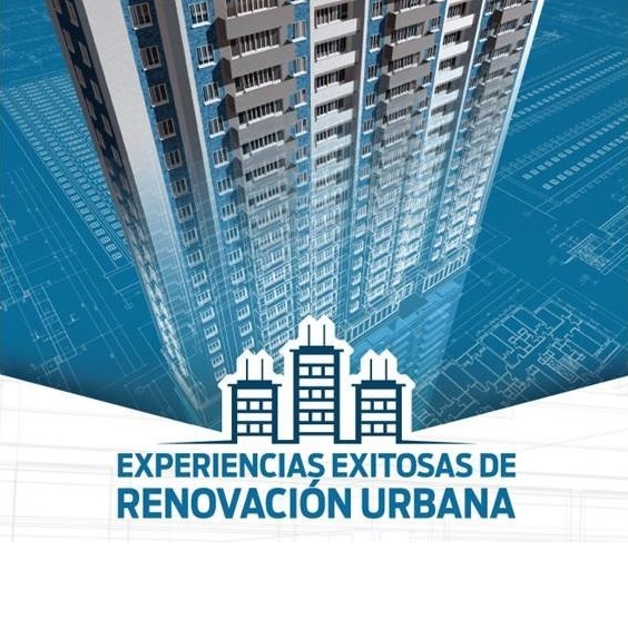 infraestructura regional - Casos Exitosos de Renovación Urbana