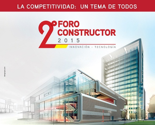 Participe en el 2° Foro Constructor 2015