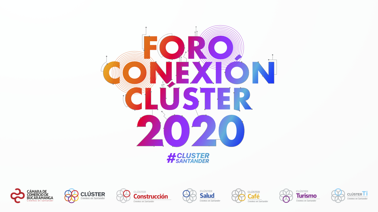 Más de 1.200 empresarios participaron del primer Foro Conexión Clúster 2020