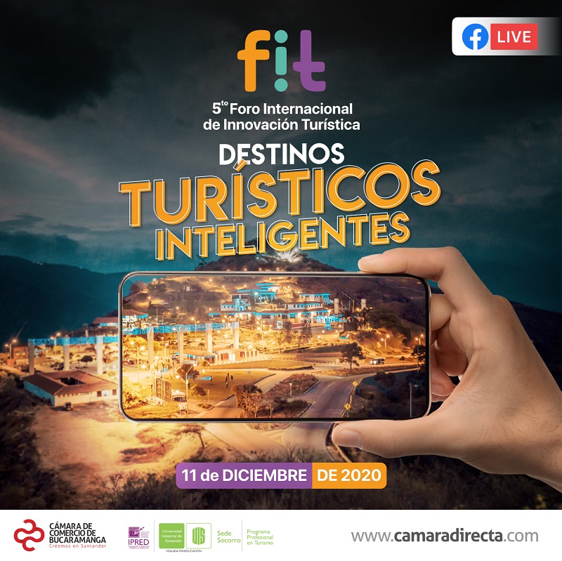 DESTINOS TURÍSTICOS INTELIGENTES: 5TO FORO INTERNACIONAL DE INNOVACIÓN TURÍSTICA 