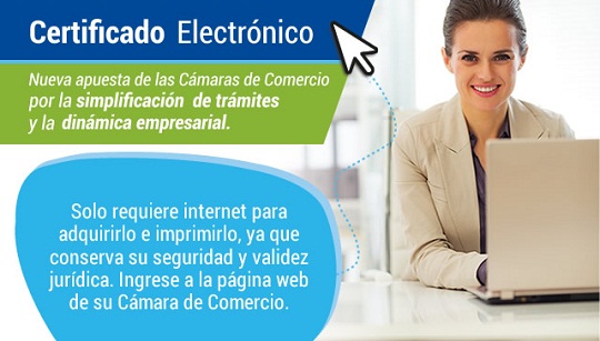 Certificado Electrónico, una nueva apuesta de las Cámaras de Comercio por la dinámica empresarial