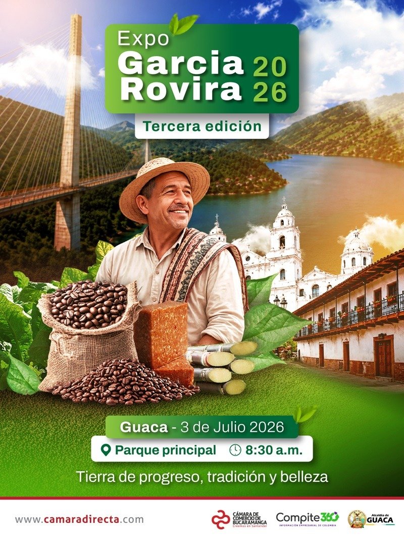 Expo Garc&iacute;a Rovira 2026 reunir&aacute; en Guaca lo mejor del agro y el emprendimiento de la provincia