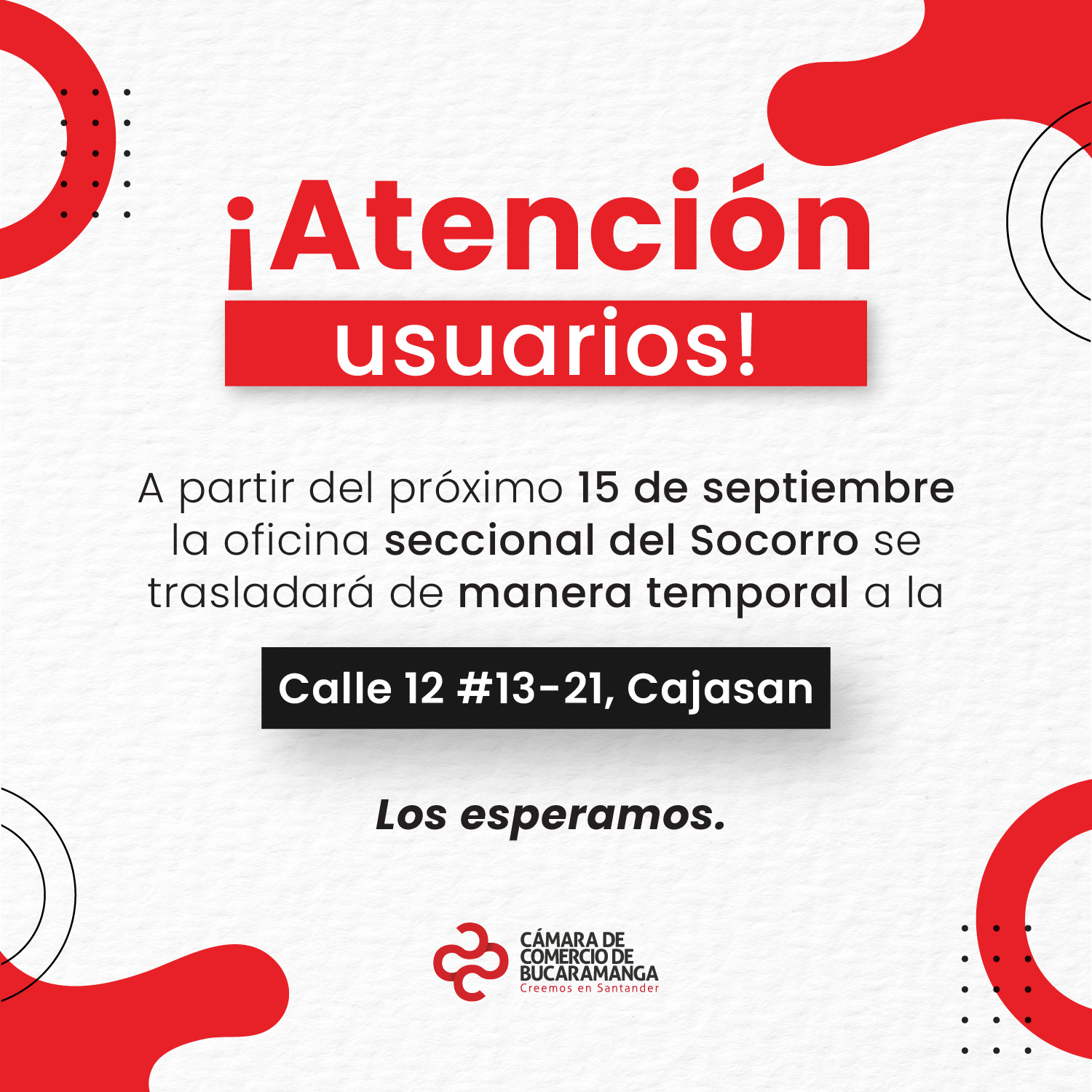 TRASLADO TEMPORAL OFICINA SOCORRO