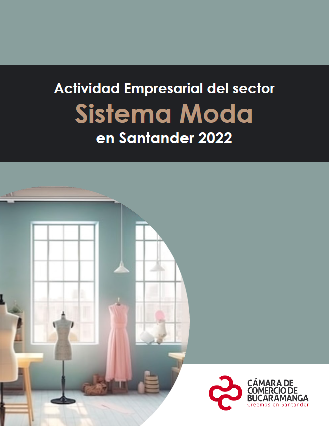 Actividad empresarial del sector SISTEMA MODA en Santander 2022