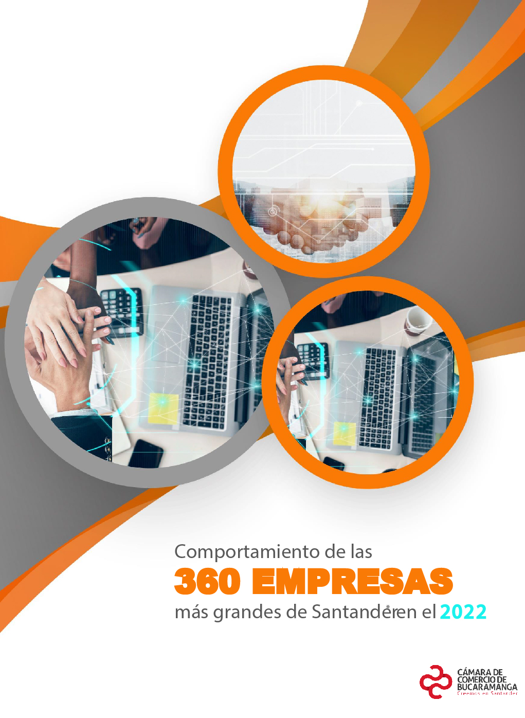 Comportamiento de las 360 empresas más grandes de Santander 2022