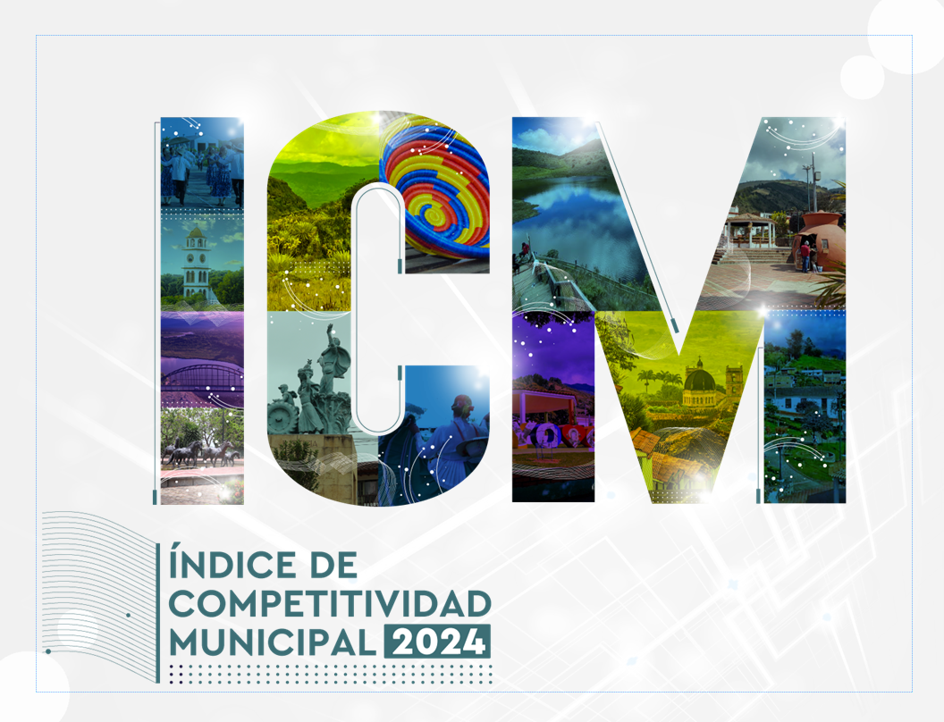 Índice de Competitividad Municipal (ICM) 2024