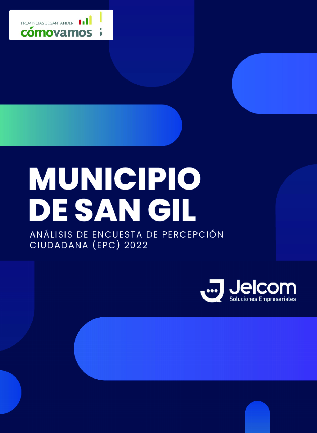 Análisis de Encuesta de Percepción Ciudadana (EPC) 2022 - Municipio San Gil