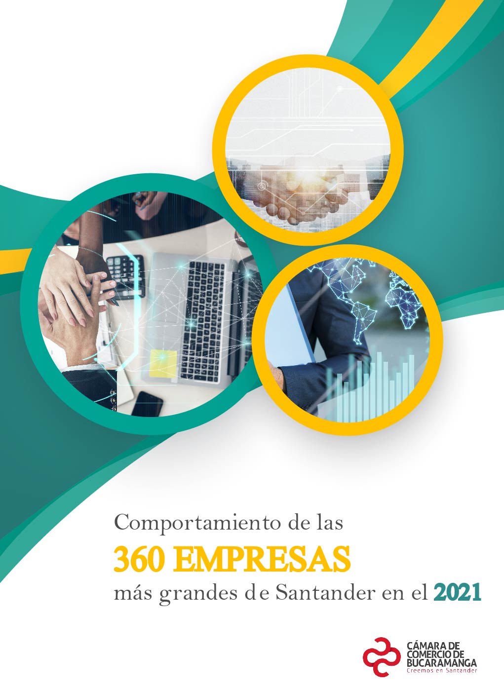 Comportamiento de las 360 empresas mÃ¡s grandes de Santander 2021