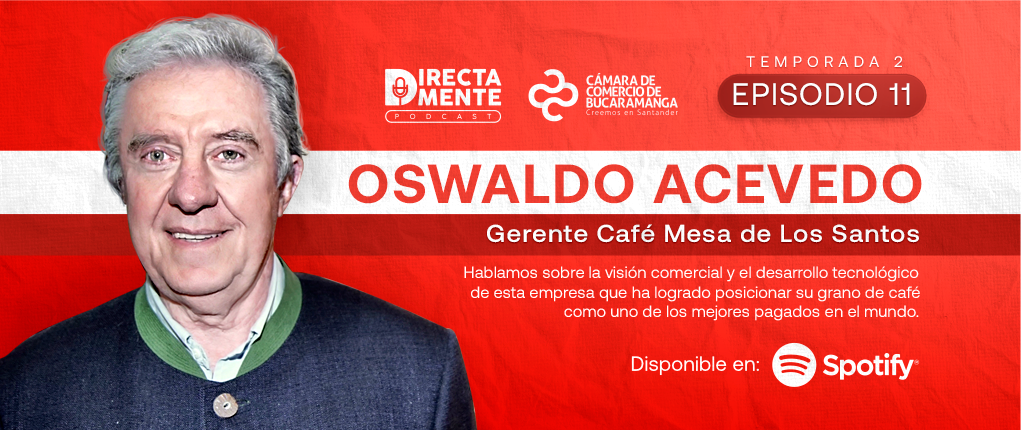 TEMP 2- EP 11: ¿Cómo llegó el Café Mesa de los Santos a ser uno de los mejores pagados en el mundo?
