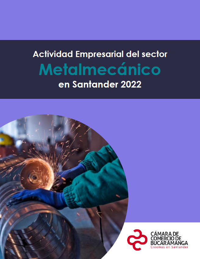 Actividad empresarial del sector METALMECÁNICO en Santander 2022