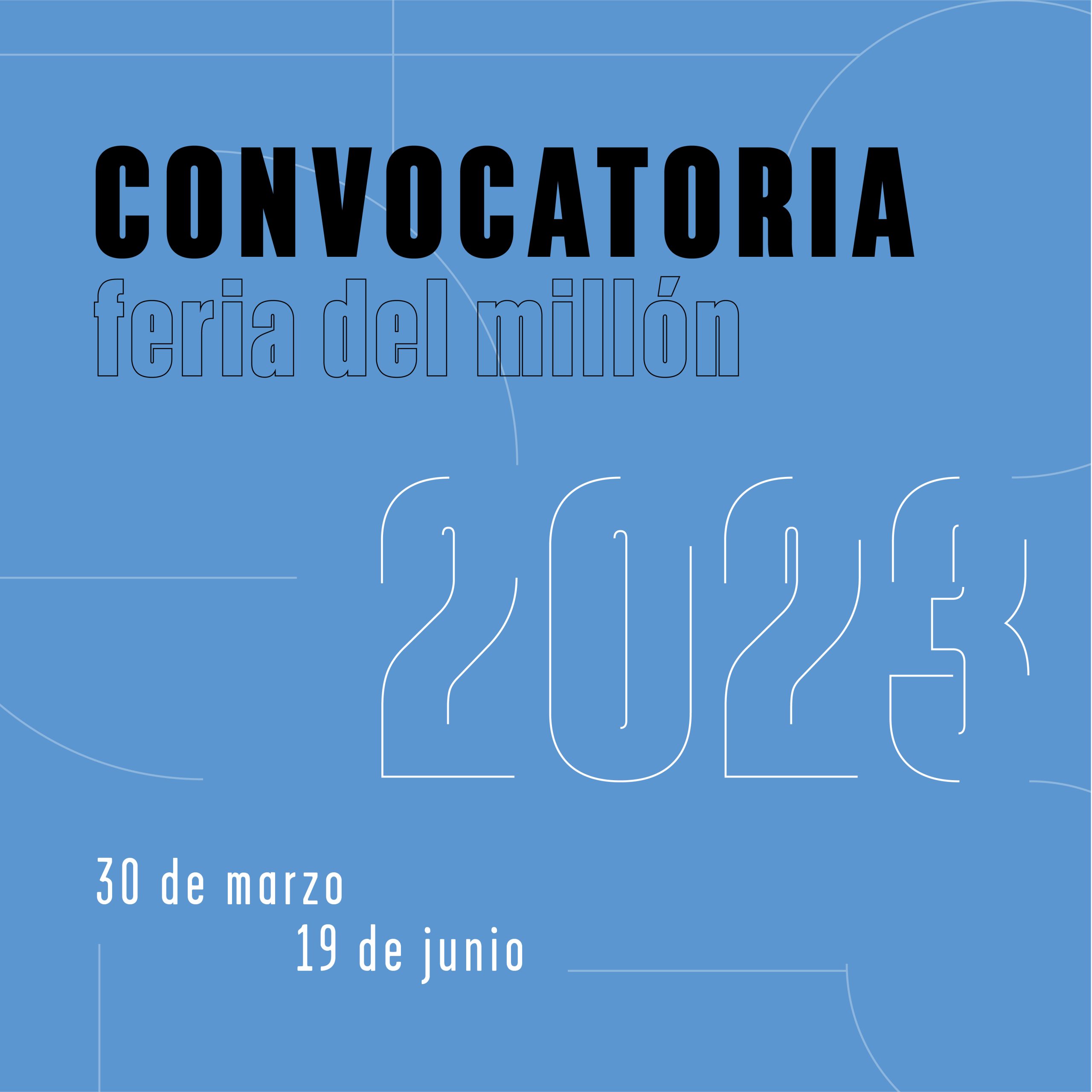 CONVOCATORIA FERIA DEL MILLÓN