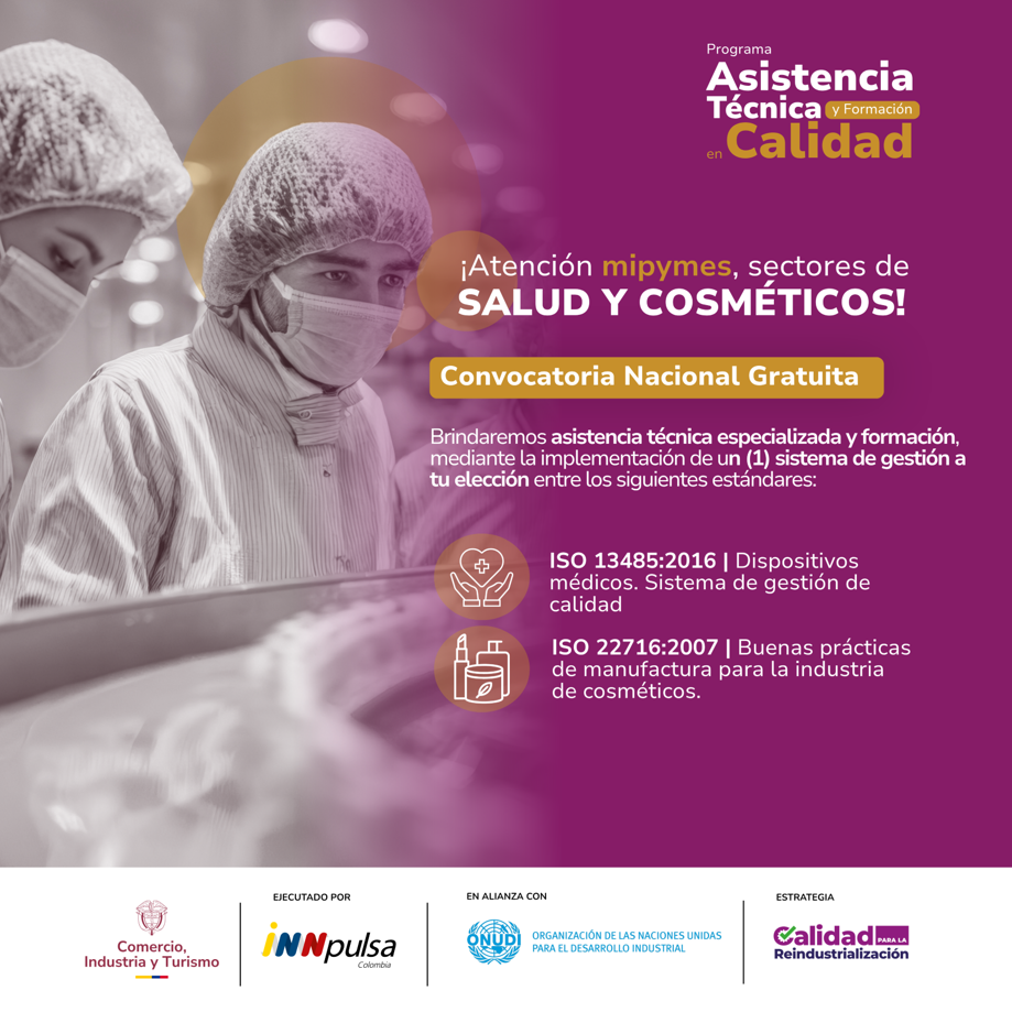 Programa de Asistencia T&eacute;cnica y Formaci&oacute;n en Calidad para MiPymes ISO 22716 e ISO 13485
