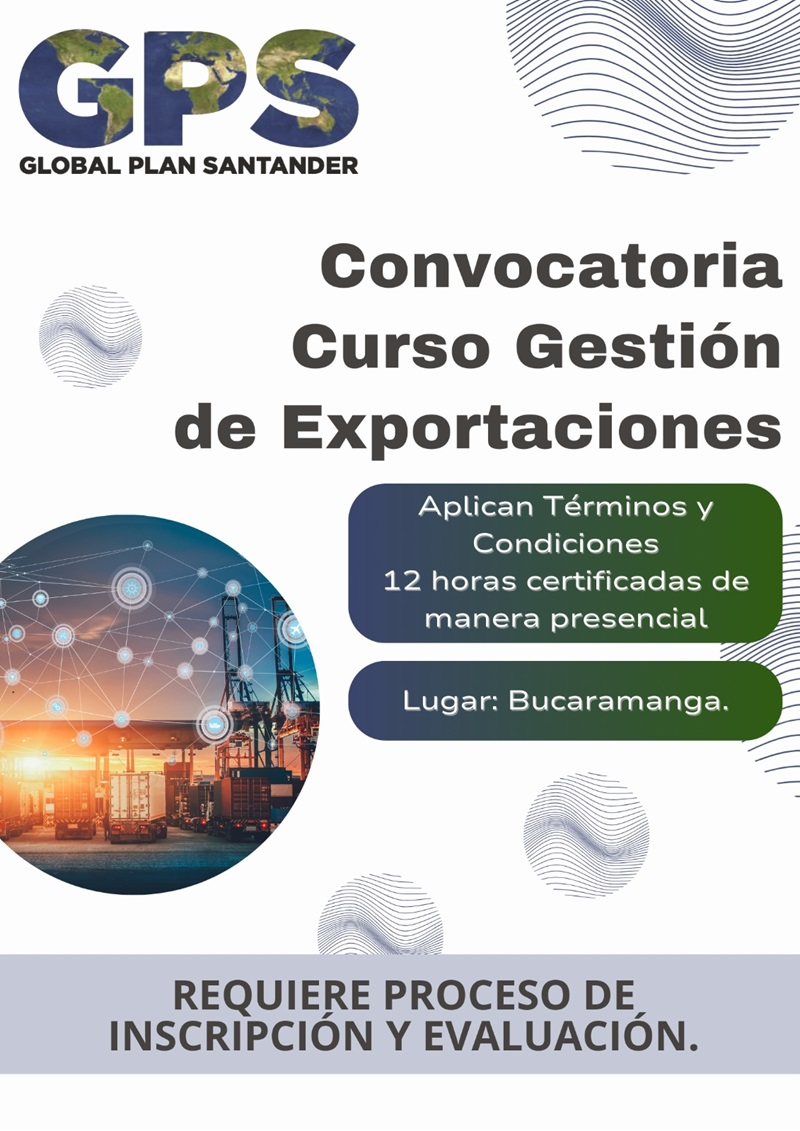 CURSO GESTIÓN DE EXPORTACIONES - BUCARAMANGA
