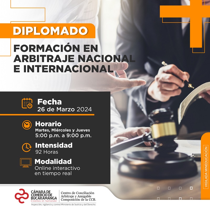 DIPLOMADO DE FORMACIÓN EN ARBITRAJE NACIONAL E INTERNACIONAL  
