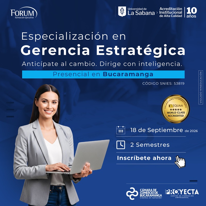 ESPECIALIZACI&Oacute;N EN GERENCIA ESTRAT&Eacute;GICA -UNIVERSIDAD DE LA SABANA