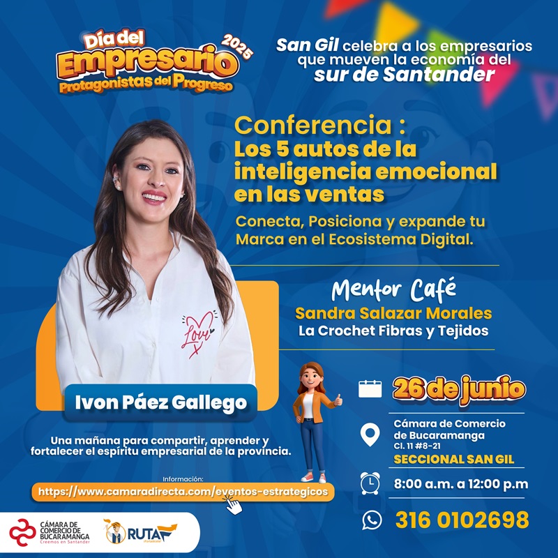DÍA DEL EMPRESARIO PROTAGONISTAS DEL PROGRESO - SAN GIL  