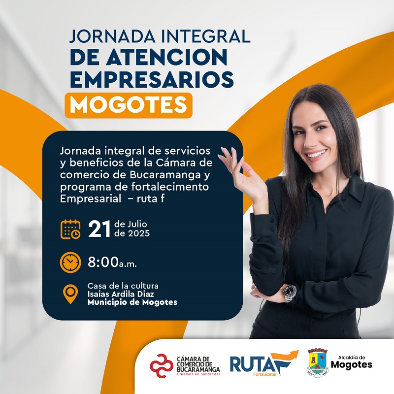 JORNADA INTEGRAL DE ATENCIÓN EMPRESARIOS MOGOTES