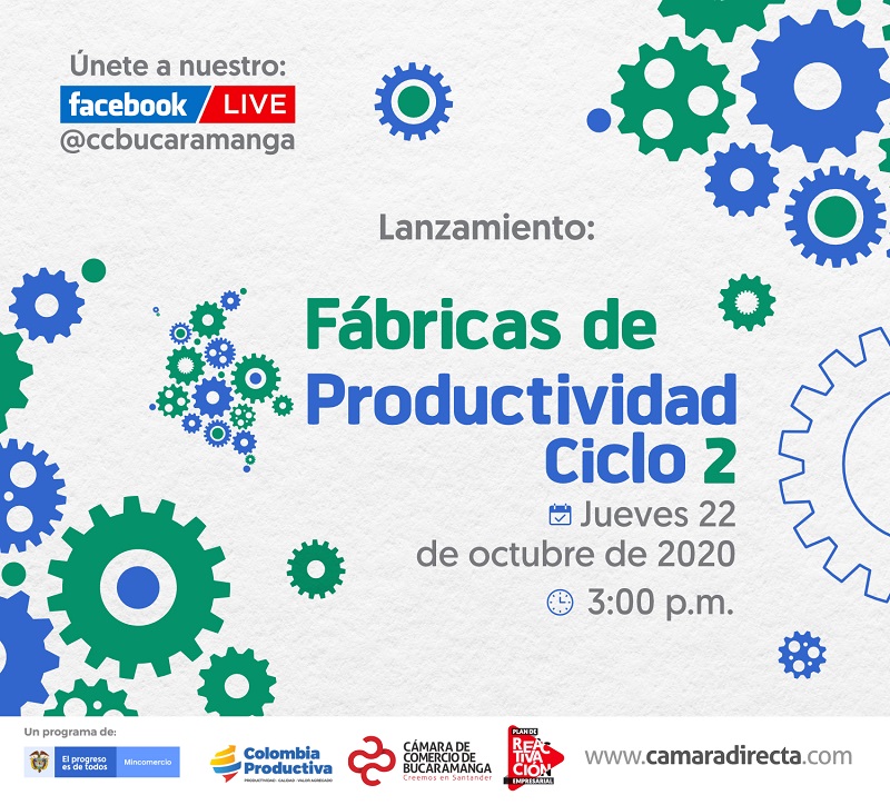 LANZAMIENTO FÁBRICAS DE PRODUCTIVIDAD CICLO 2