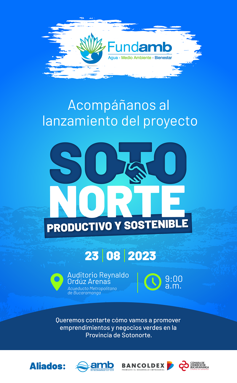 LANZAMIENTO PROYECTO SOTO NORTE PRODUCTIVO Y SOSTENIBLE