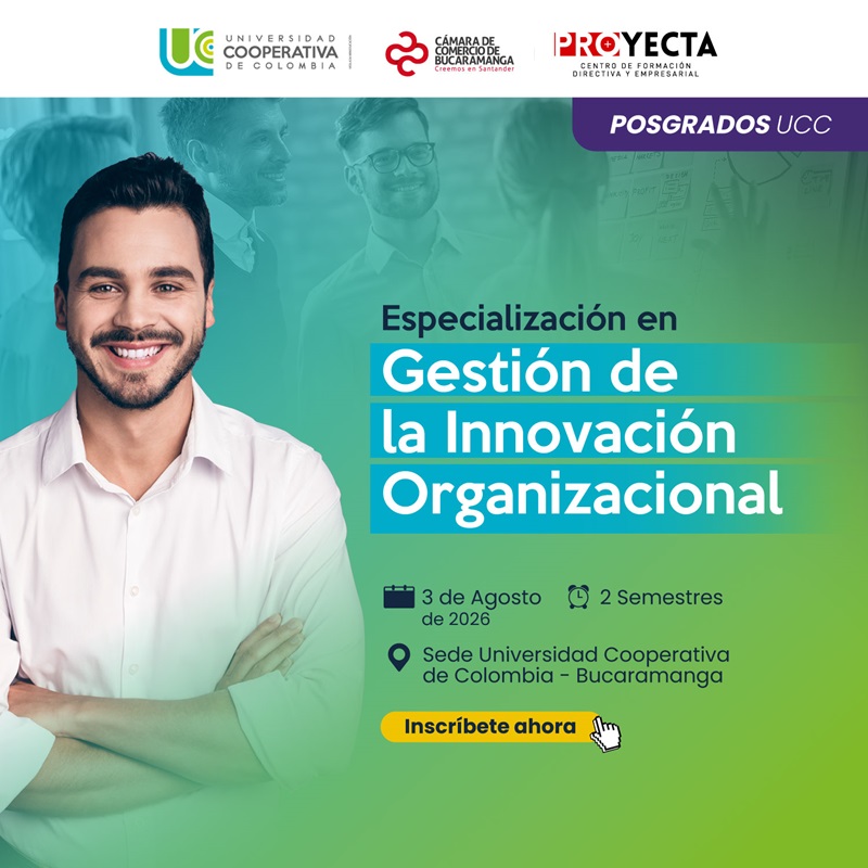 ESPECIALIZACI&Oacute;N EN GESTI&Oacute;N DE LA INNOVACI&Oacute;N ORGANIZACIONAL- UCC