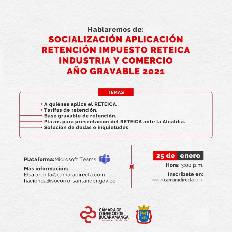 SOCIALIZACIÓN APLICACIÓN RETENCIÓN IMPUESTO RETEICA INDUSTRIA Y COMERCIO AÑO GRAVABLE 2021