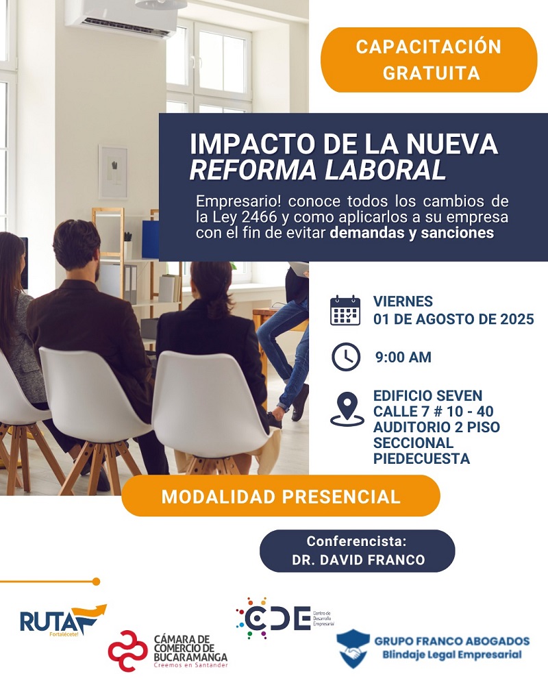 IMPACTO DE LA NUEVA REFORMA LABORAL - PIEDECUESTA