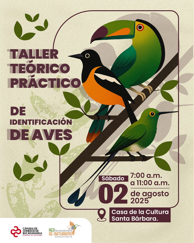 TALLER TEÓRICO PRÁCTICO DE IDENTIFICACIÓN DE AVES - SANTA BÁRBARA
