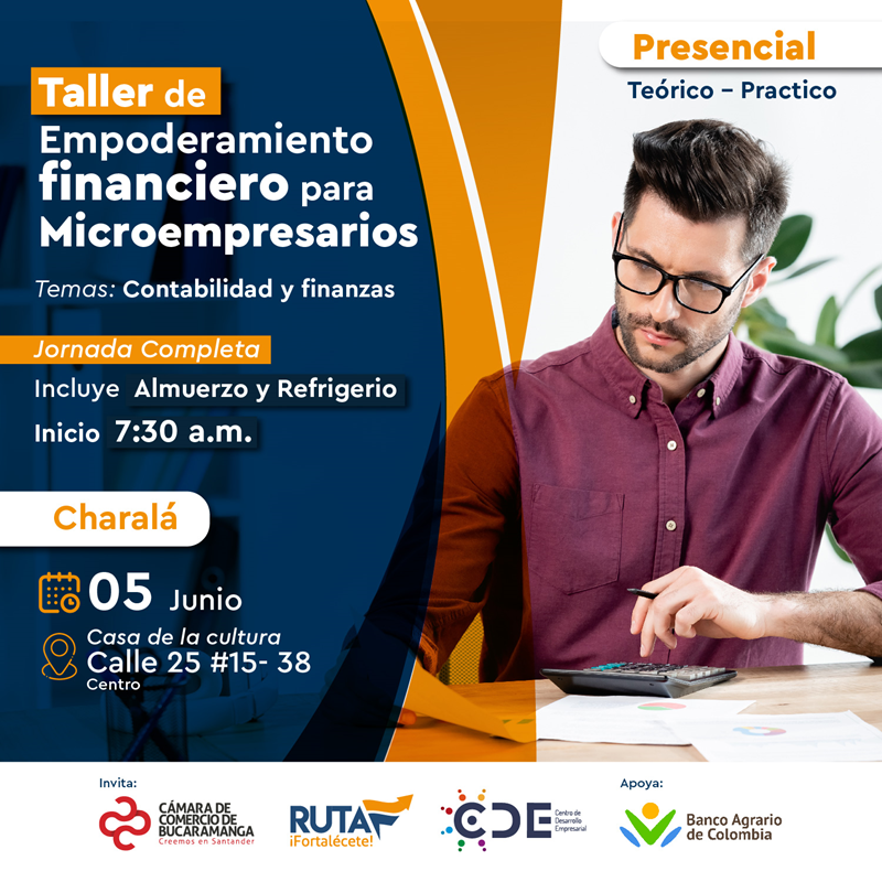 TALLER DE EMPODERAMIENTO FINANCIERO PARA MICROEMPRESARIOS CHARAL&Aacute;