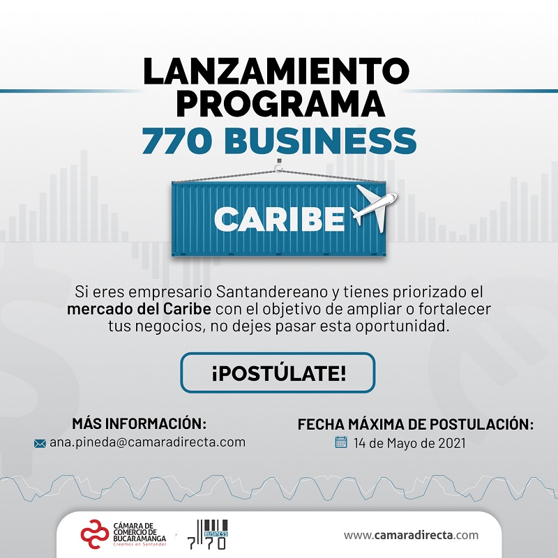 LANZAMIENTO PROGRAMA 770 BUSINESS CARIBE