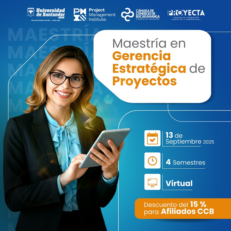 MAESTRÍA EN GERENCIA ESTRATÉGICA DE PROYECTOS - UDES