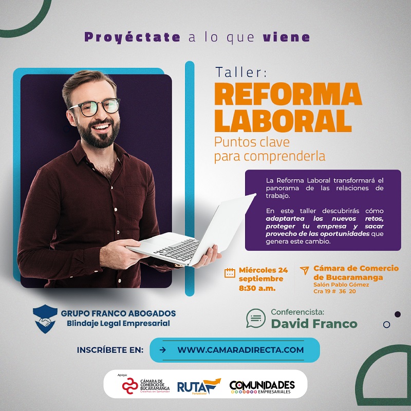 TALLER REFORMA LABORAL - PUNTOS CLAVE PARA COMPRENDERLA