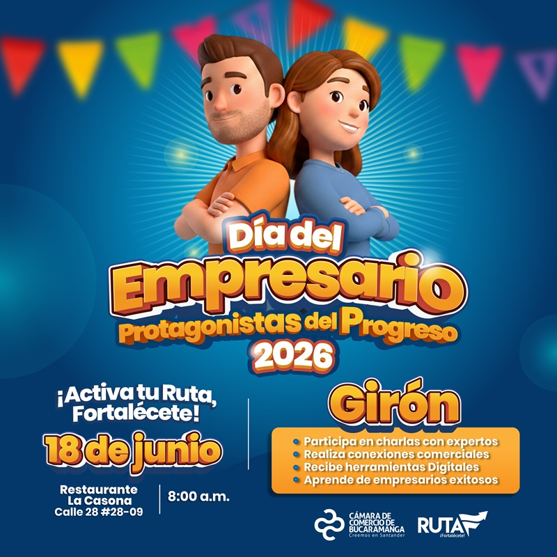 D&Iacute;A DEL EMPRESARIO PROTAGONISTA DEL PROGRESO 2026 - GIR&Oacute;N