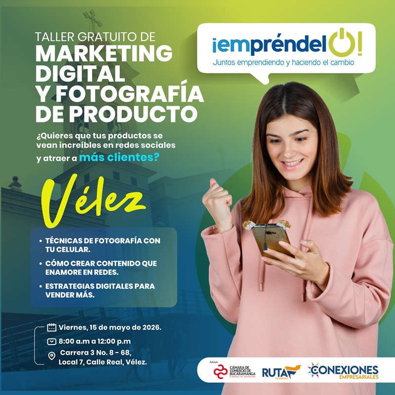 TALLER DE MARKETING DIGITAL Y FOTOGRAF&Iacute;A DE PRODUCTO - EMPRENDELO V&Eacute;LEZ 2026