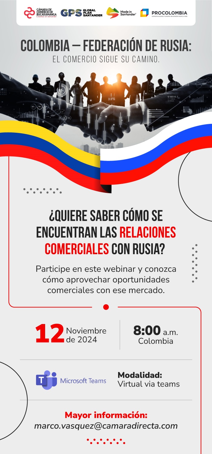 COLOMBIA - FEDERACIÓN DE RUSIA: EL COMERCIO SIGUE SU CAMINO.