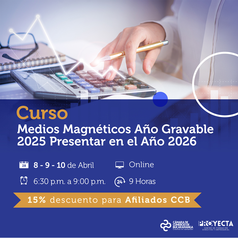 CURSO MEDIOS MAGN&Eacute;TICOS A&Ntilde;O GRAVABLE 2025 PRESENTAR EN EL A&Ntilde;O 2026