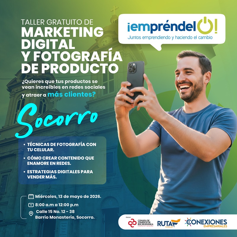 MARKETING DIGITAL Y FOTOGRAF&Iacute;A DE PRODUCTOS - EMPR&Eacute;NDELO SOCORRO