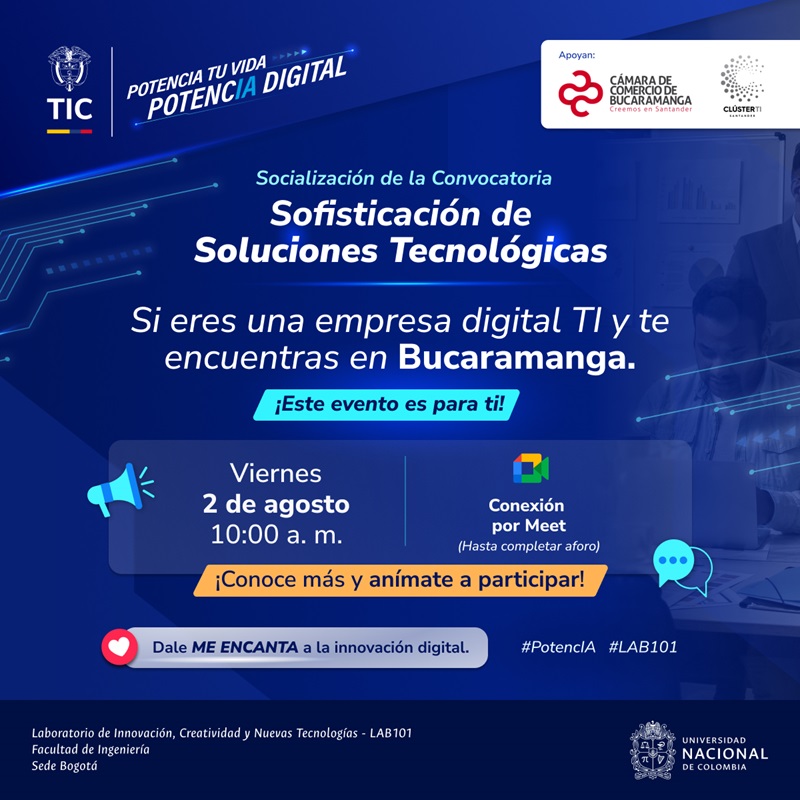 SOCIALIZACIÓN DE LA CONVOCATORIA SOFISTICACIÓN DE SOLUCIONES TECNOLÓGICAS