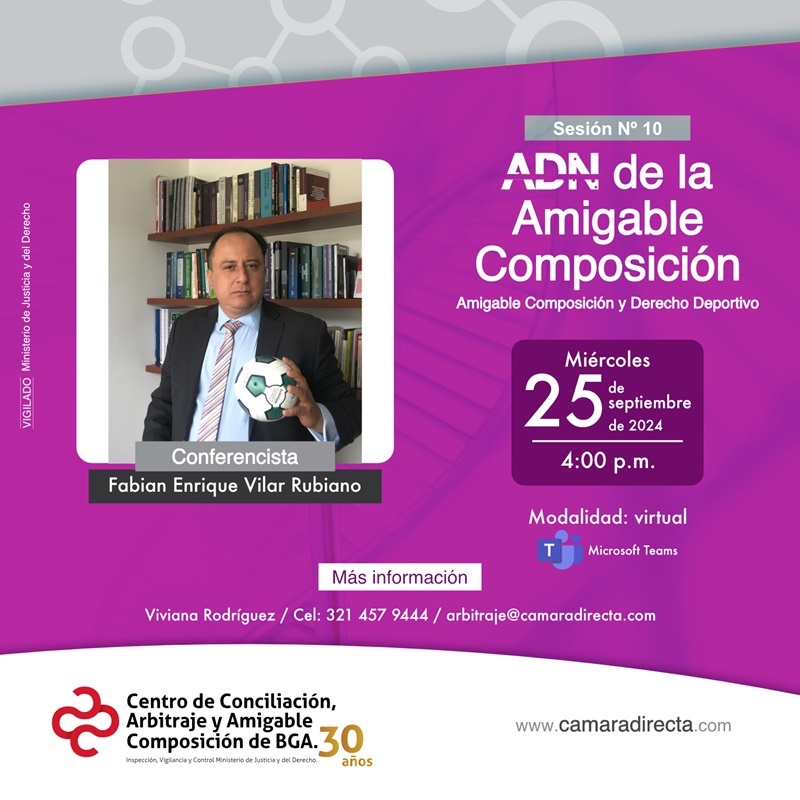SESIÓN No. 10 ADN DE LA AMIGABLE COMPOSICIÓN  
