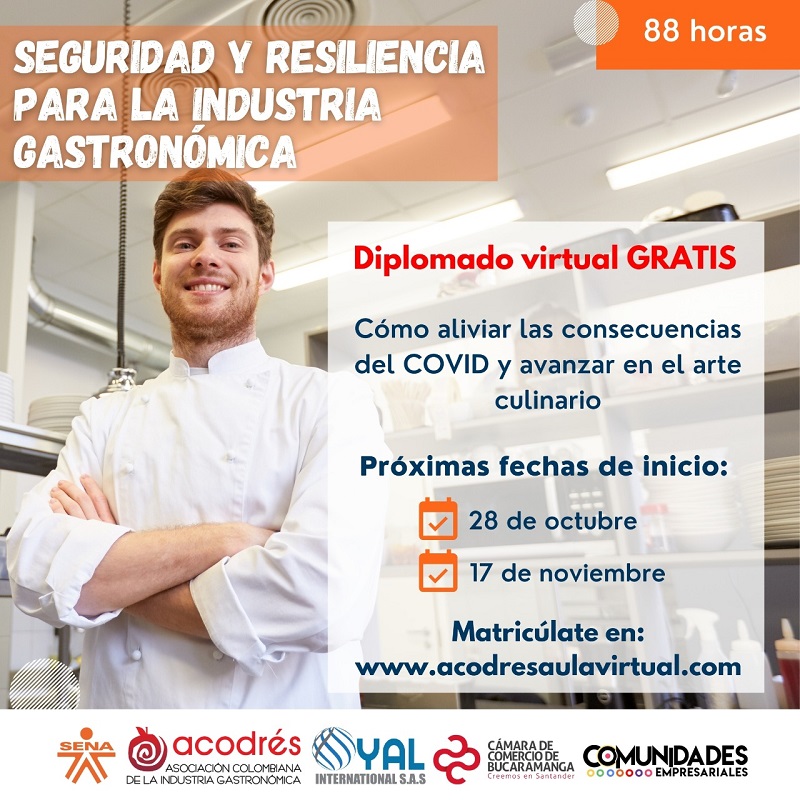 DIPLOMADO VIRTUAL GRATIS - SEGURIDAD Y RESILIENCIA PARA LA INDUSTRIA GASTRONÓMICA 