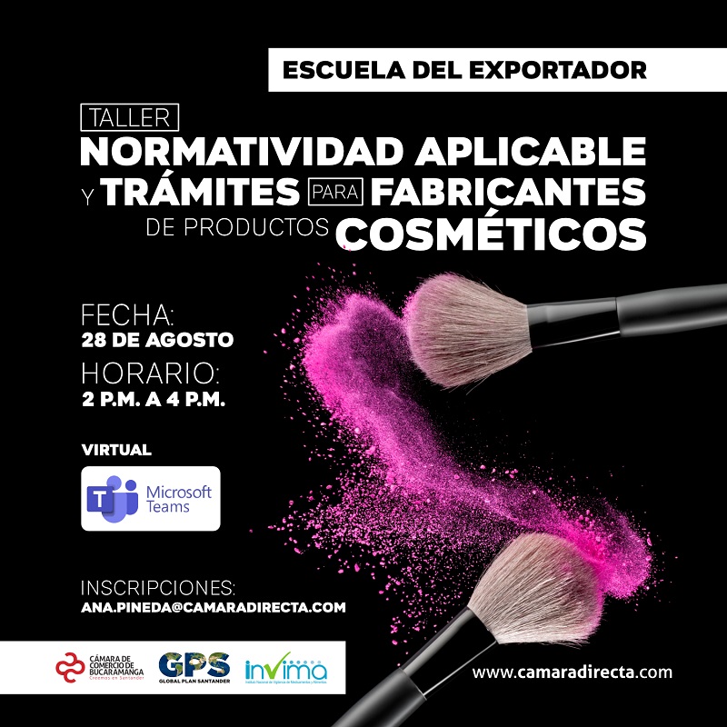 TALLER NORMATIVIDAD APLICABLE Y TRÁMITES PARA FABRICANTES DE PRODUCTOS COSMÉTICOS