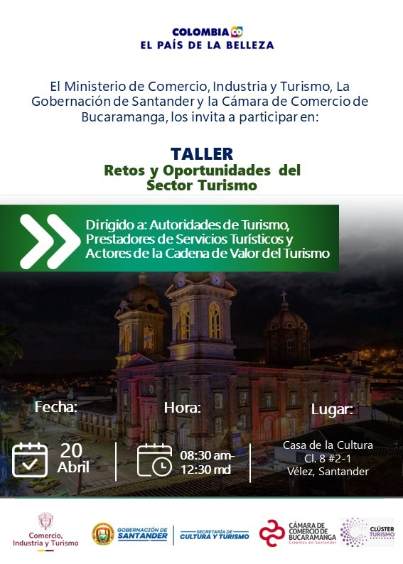 TALLER: RETOS Y OPORTUNIDADES DEL SECTOR TURISMO - V&Eacute;LEZ