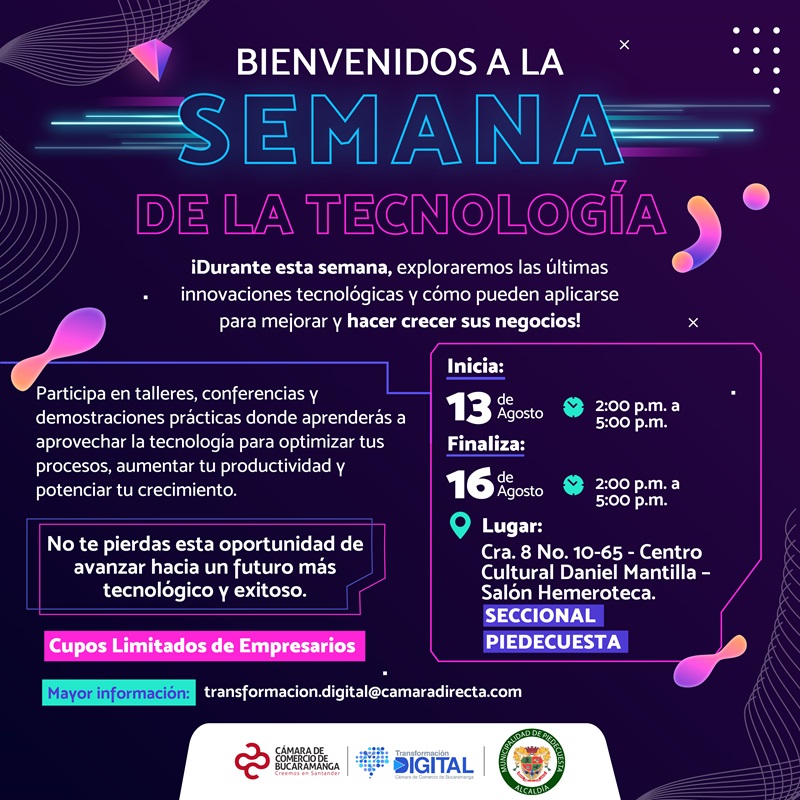 BIENVENIDOS A LA SEMANA DE LA TECNOLOGÍA - PIEDECUESTA