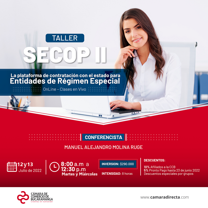 TALLER SECOP II LA PLATAFORMA DE CONTRATACI&Oacute;N DEL ESTADO JULIO 2022