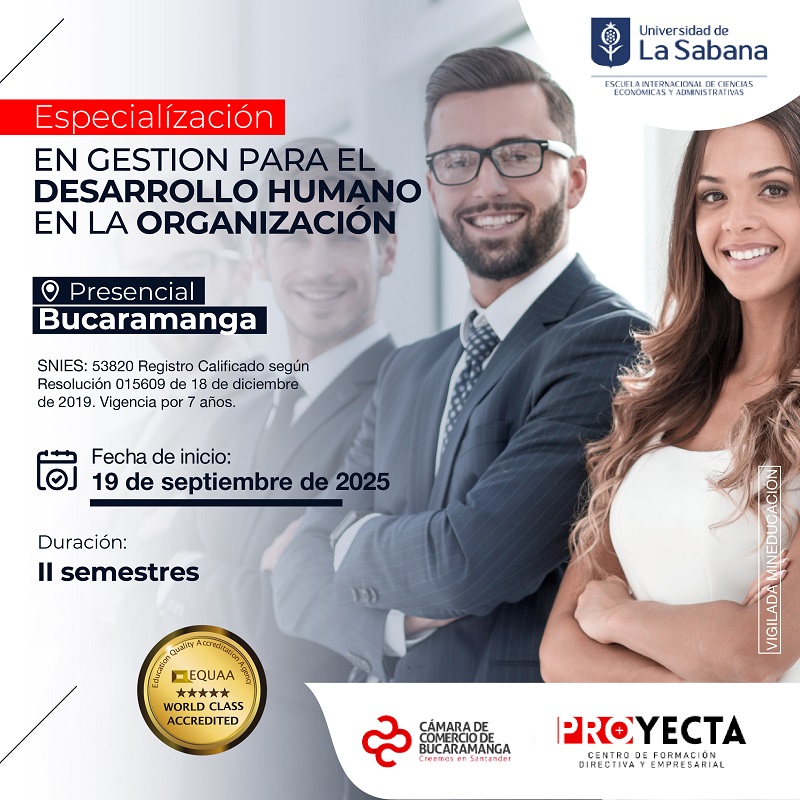 ESPECIALIZACIÓN EN GESTIÓN PARA EL DESARROLLO HUMANO EN LA ORGANIZACIÓN - UNIVERSIDAD DE LA SABANA