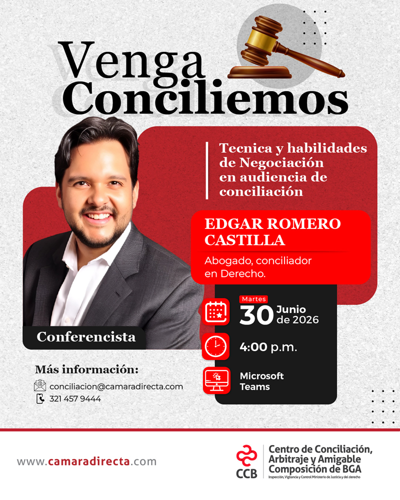 VENGA CONCILIEMOS - T&Eacute;CNICA Y HABILIDADES DE NEGOCIACI&Oacute;N EN AUDIENCIA DE CONCILIACI&Oacute;N