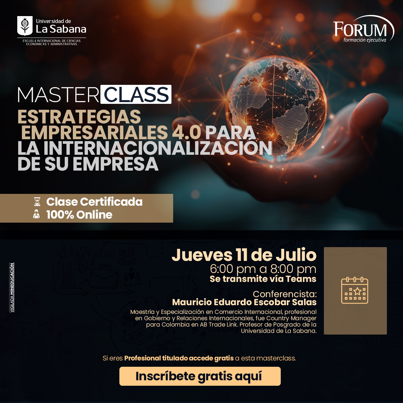 MASTERCLASS "ESTRATEGIAS EMPRESARIALES 4.0: PARA LA INTERNACIONALIZACIÓN DE SU EMPRESA"