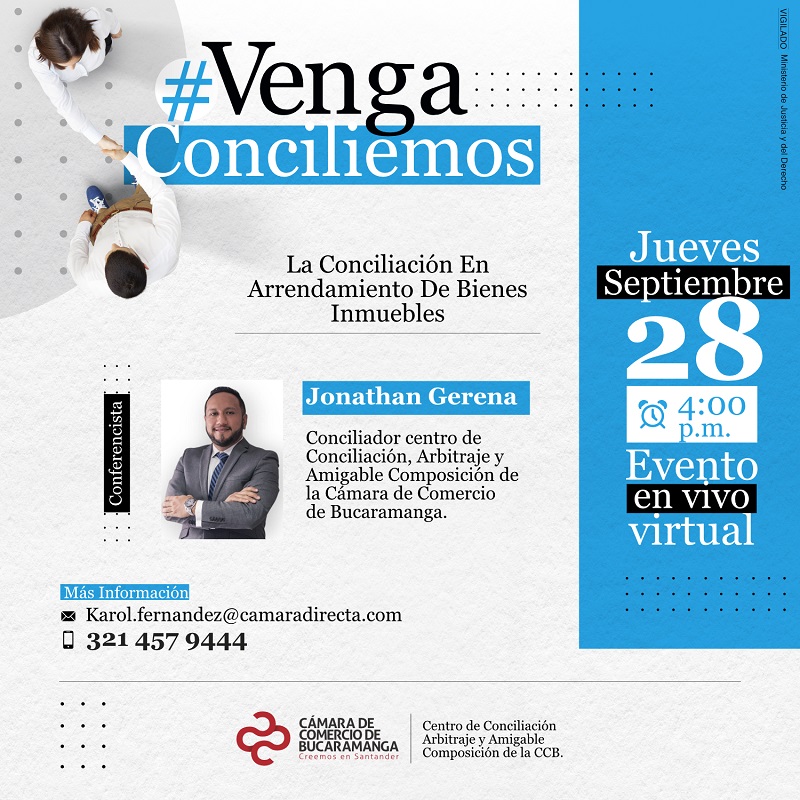 VENGA CONCILIEMOS - LA CONCILIACIÓN EN ARRENDAMIENTO DE BIENES INMUEBLES