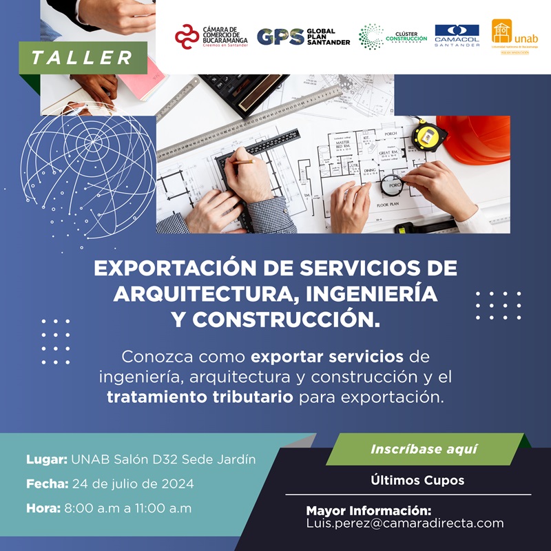 EXPORTACIÓN DE SERVICIOS DE ARQUITECTURA, INGENIERÍA Y CONSTRUCCION