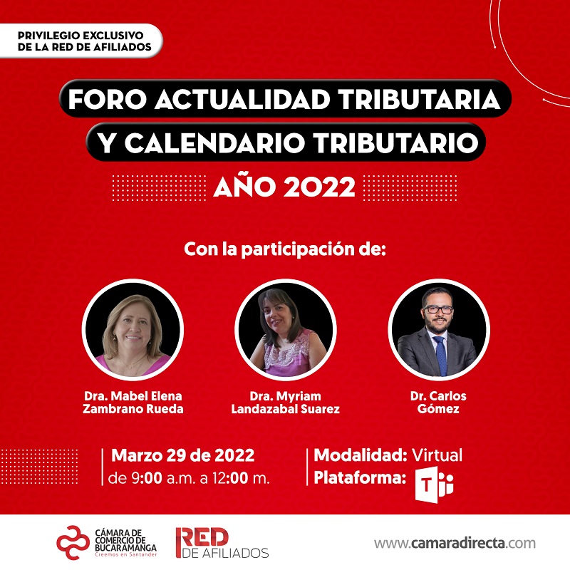 FORO ACTUALIZACION TRIBUTARIA Y CALENDARIO TRIBUTARIO AÑO 2022 CON LA DIAN