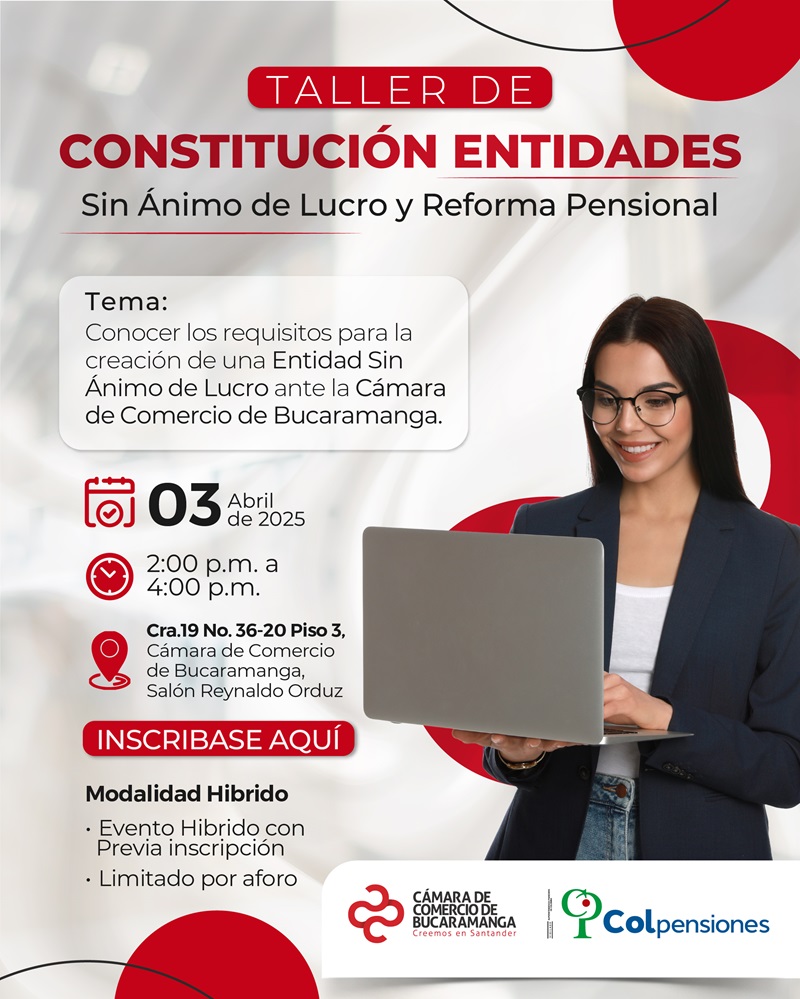 TALLER DE CONSTITUCIÓN ENTIDADES SIN ÁNIMO DE LUCRO Y REFORMA PENSIONAL 3 ABRIL 2025